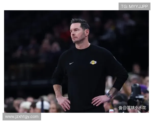 雷迪克分享拼搏精神：即使未上场也能感受到团队的奋斗与标杆力量